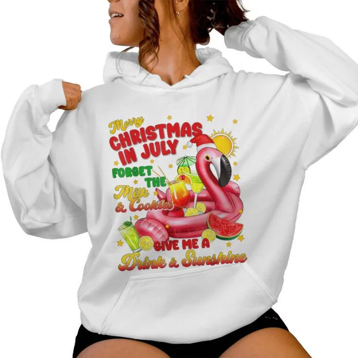 Merry Christmas In July Drink And Sunshine Flamingo Womens Women Hoodie