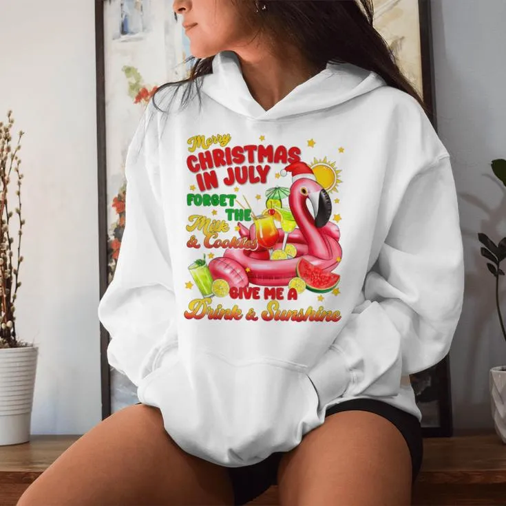 Merry Christmas In July Drink And Sunshine Flamingo Womens Women Hoodie