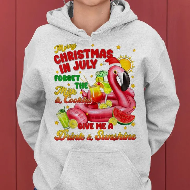 Merry Christmas In July Drink And Sunshine Flamingo Womens Women Hoodie