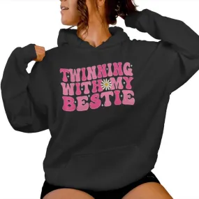 Twin Matching Twins Day Friend Twinning With My Bestie Girls Women Hoodie